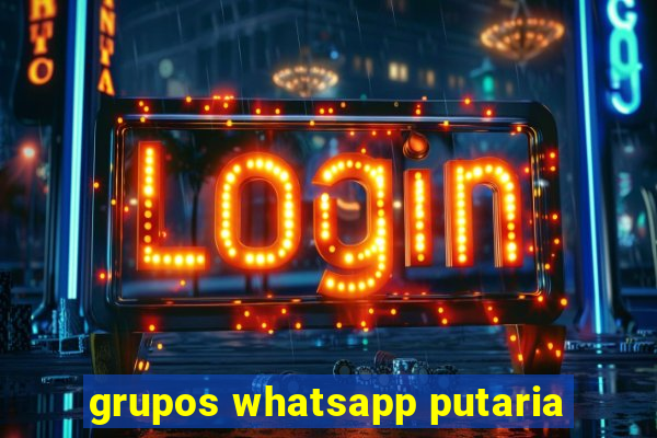 grupos whatsapp putaria